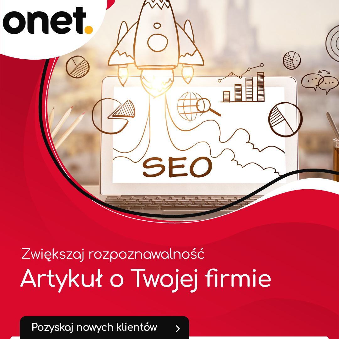 Artykuł sponsorowany Onet, reklama na Onet